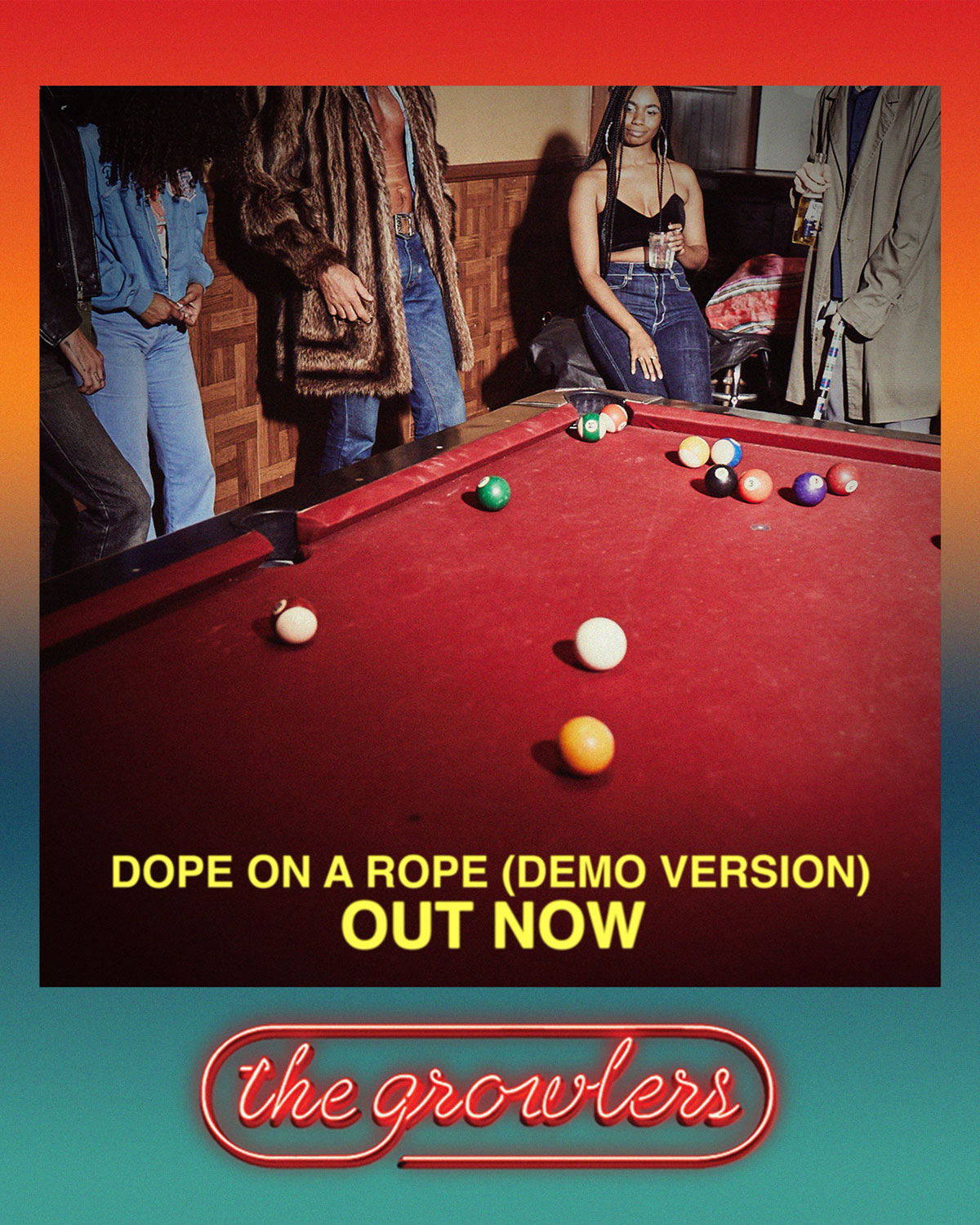 The Growlers Dope on a Rope